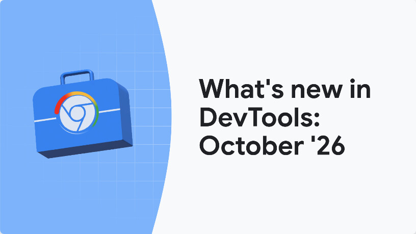 Novidades do Chrome DevTools